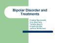 Bipolar Disorder and Treatments PowerPoint PPT Presentation