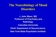 The Neurobiology of Mood Disorders
