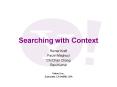 Searching with Context PowerPoint PPT Presentation