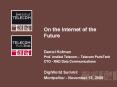 On the Internet of the Future PowerPoint PPT Presentation