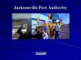 Jacksonville Port Authority PowerPoint PPT Presentation
