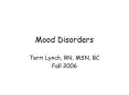 Mood Disorders PowerPoint PPT Presentation