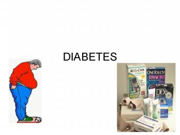 DIABETES