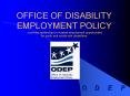 OFFICE OF DISABILITY EMPLOYMENT POLICY provides leadership to increase employment opportunities for PowerPoint PPT Presentation