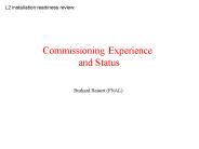 Commissioning Experience