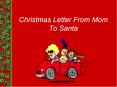 Christmas Letter From Mom To Santa PowerPoint PPT Presentation