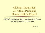 Civilian Acquisition Workforce Personnel Demonstration Project