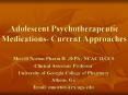 Adolescent Psychotherapeutic Medications Current Approaches PowerPoint PPT Presentation