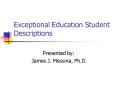 Exceptional Education Student Descriptions PowerPoint PPT Presentation