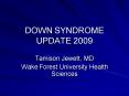 DOWN SYNDROME UPDATE 2009 PowerPoint PPT Presentation