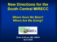 New Directions for the South Central MIRECC Where Have We Been Where Are We Going PowerPoint PPT Presentation