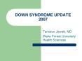 DOWN SYNDROME UPDATE 2007 PowerPoint PPT Presentation