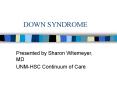 DOWN SYNDROME PowerPoint PPT Presentation