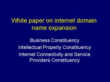 White paper on internet domain name expansion