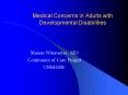 Medical Concerns in Adults with Developmental Disabilities PowerPoint PPT Presentation