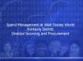 Spend Management at Walt Disney World PowerPoint PPT Presentation