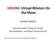 VROOM: Virtual ROuters On the Move