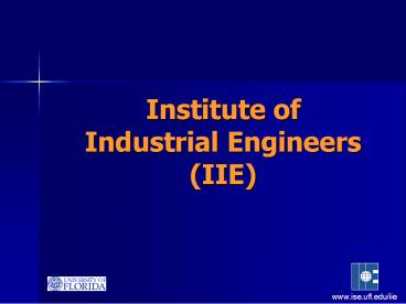 Institute of Industrial Engineers IIE