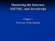 Mastering the Internet, XHTML, and JavaScript