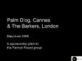 Palm Dog, Cannes PowerPoint PPT Presentation