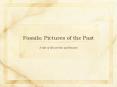Fossils: Pictures of the Past PowerPoint PPT Presentation