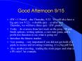 Good Afternoon 915 PowerPoint PPT Presentation