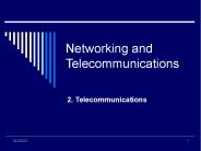 Networking and Telecommunications