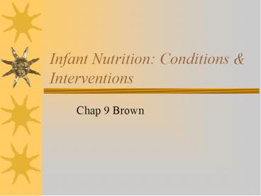 Infant Nutrition: Conditions