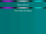 Specifiers
