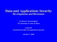 Data and Applications Security Developments and Directions PowerPoint PPT Presentation