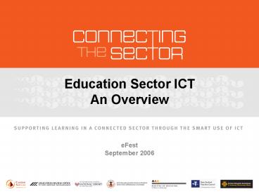 Education Sector ICT Overivew 2006 Tertiary IT Conference