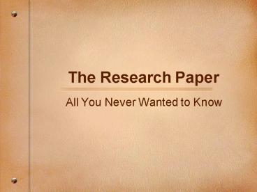 The Research Paper