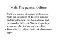 Mali:The general Culture PowerPoint PPT Presentation