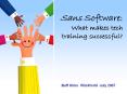 Sans Software: What makes tech training successful PowerPoint PPT Presentation