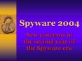 Spyware 2004 PowerPoint PPT Presentation