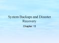 System Backups and Disaster Recovery PowerPoint PPT Presentation