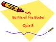 Battle of the Books Quiz 8 PowerPoint PPT Presentation