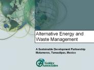Alternative Energy and Waste Management