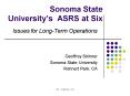 Sonoma State Universitys ASRS at Six PowerPoint PPT Presentation