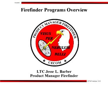 Firefinder Programs Overview