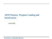 ARM Monitor, Program Loading and Initialization