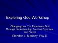 Exploring God Workshop PowerPoint PPT Presentation