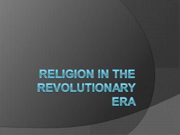 Religion in the revolutionary era