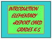 ELEMENTARY eREPORT CARD