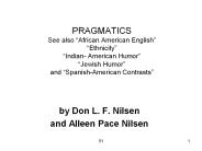 PRAGMATICS See also 