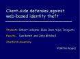 Client-side defenses against web-based identity theft PowerPoint PPT Presentation