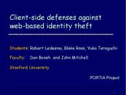 Client-side defenses against web-based identity theft