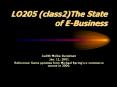 LO205 class2The State of EBusiness PowerPoint PPT Presentation
