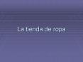 La tienda de ropa PowerPoint PPT Presentation