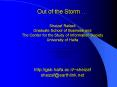 Out of the Storm Sheizaf Rafaeli Graduate School of Business and The Center for the Study of Informa PowerPoint PPT Presentation
